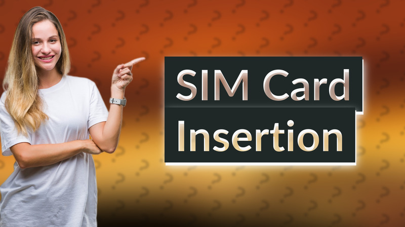 SIM Card Insertion