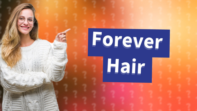Forever Hair
