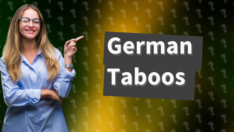 German Taboos