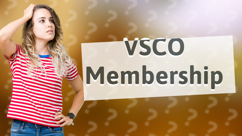 VSCO Membership