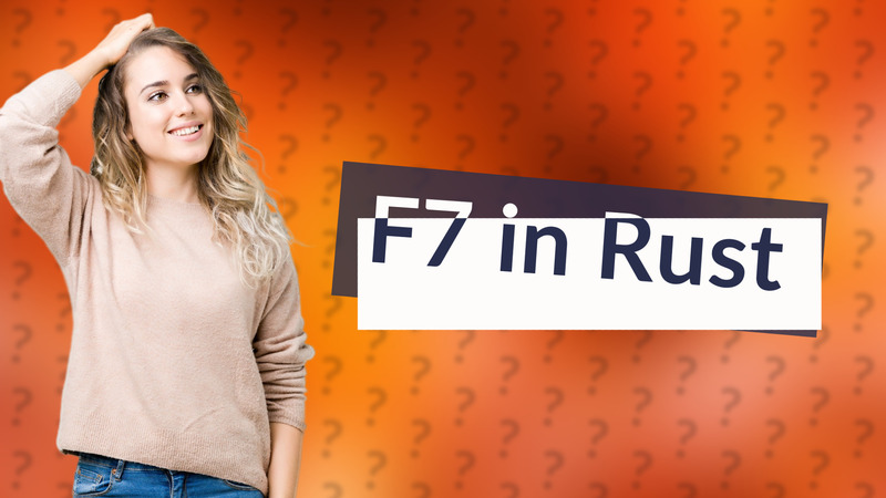 F7 in Rust