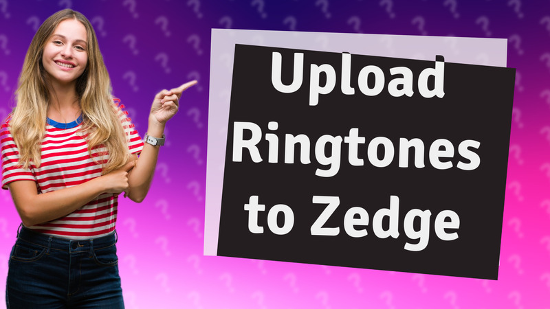 Upload Ringtones to Zedge