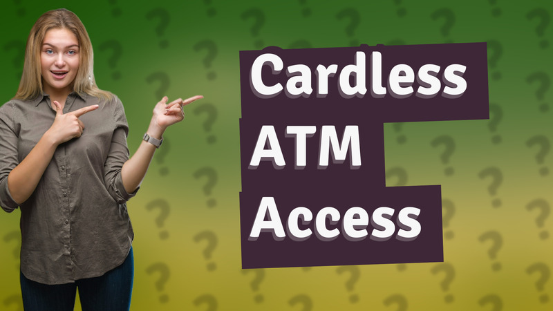 Cardless ATM Access