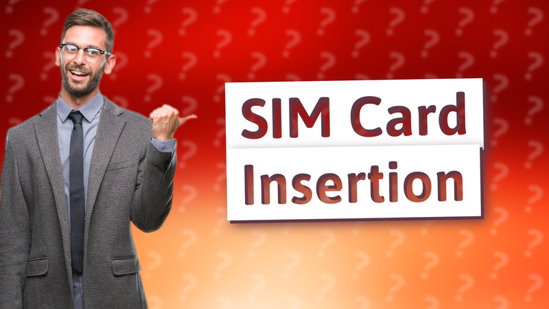 SIM Card Insertion
