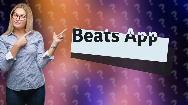 Beats App