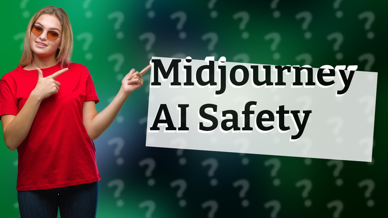Midjourney AI Safety