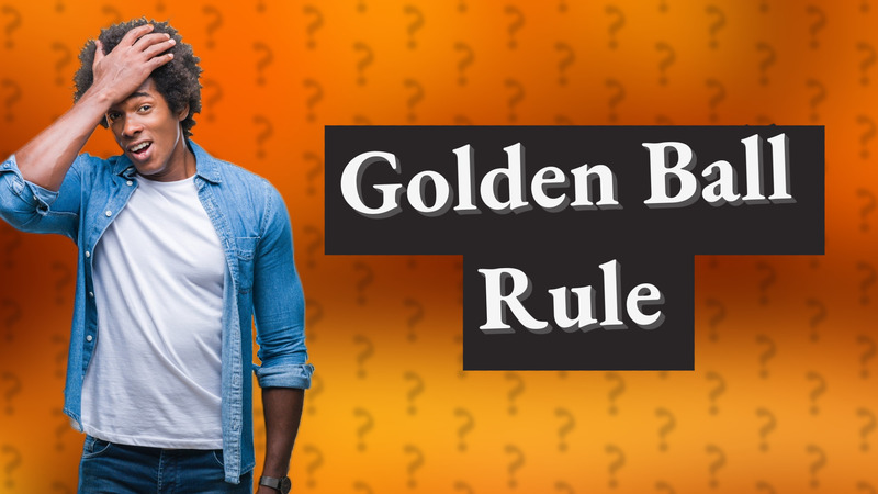 Golden Ball Rule