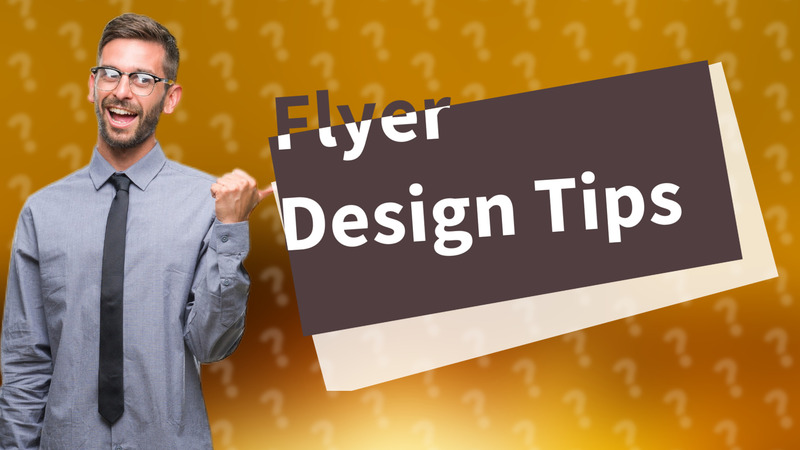 Flyer Design Tips