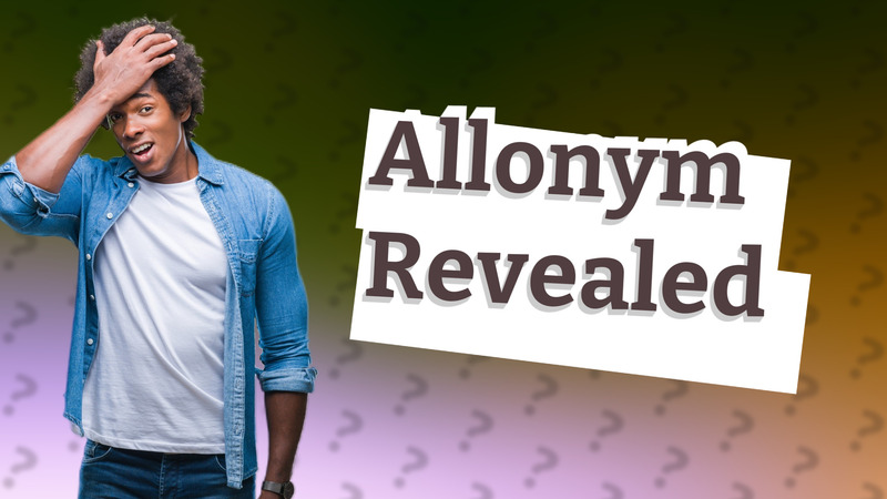 Allonym Revealed