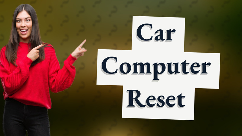 Car Computer Reset