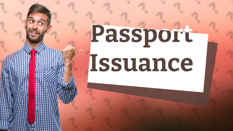 Passport Issuance