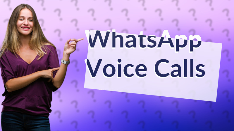 WhatsApp Voice Calls