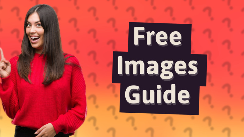 Free Images Guide
