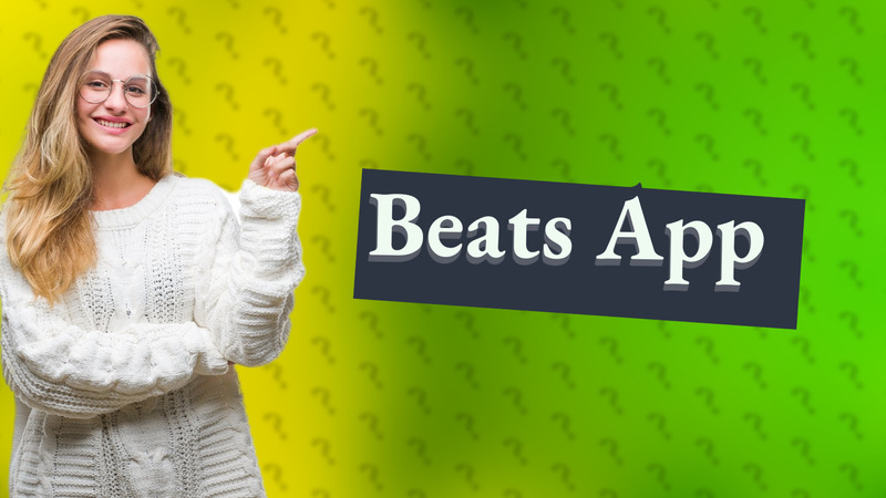 Beats App