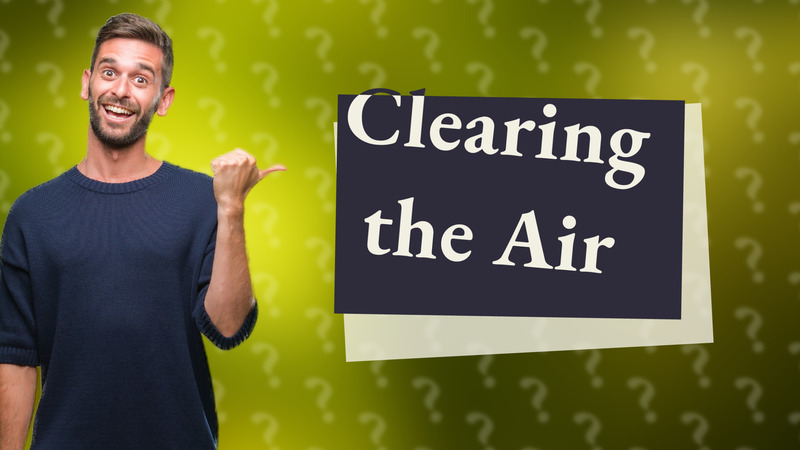 Clearing the Air