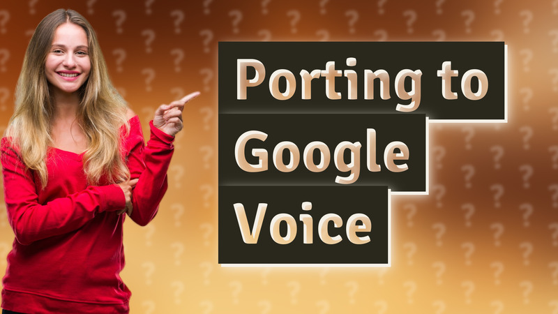 Porting to Google Voice