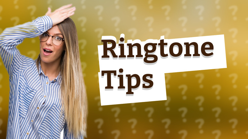 Ringtone Tips
