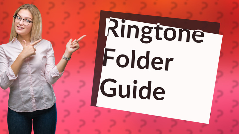 Ringtone Folder Guide