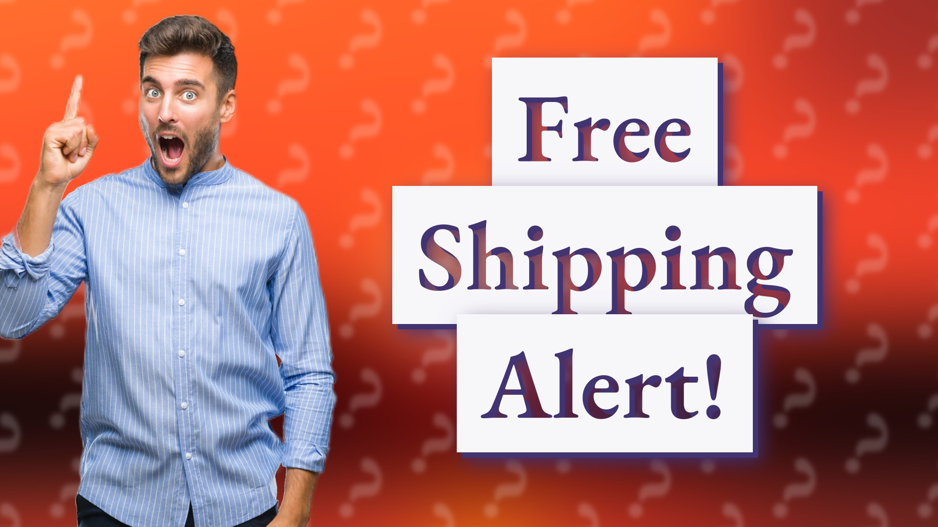 Free Shipping Alert!