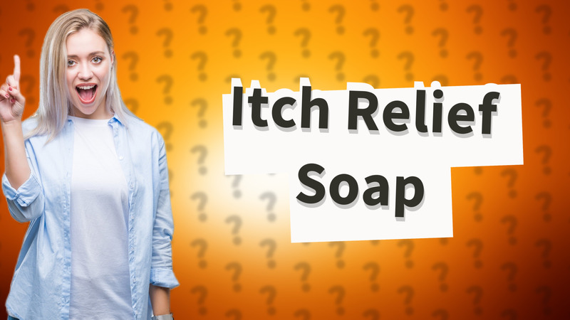 Itch Relief Soap