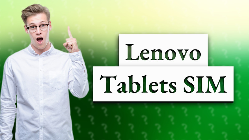 Lenovo Tablets SIM