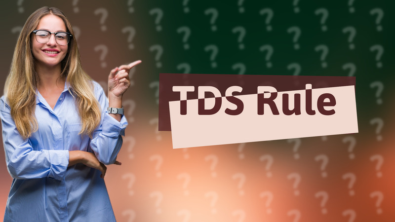 TDS Rule