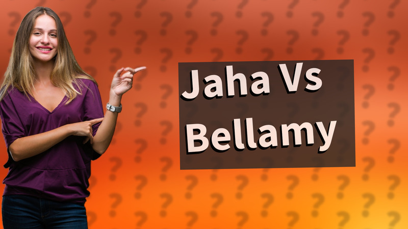 Jaha Vs Bellamy
