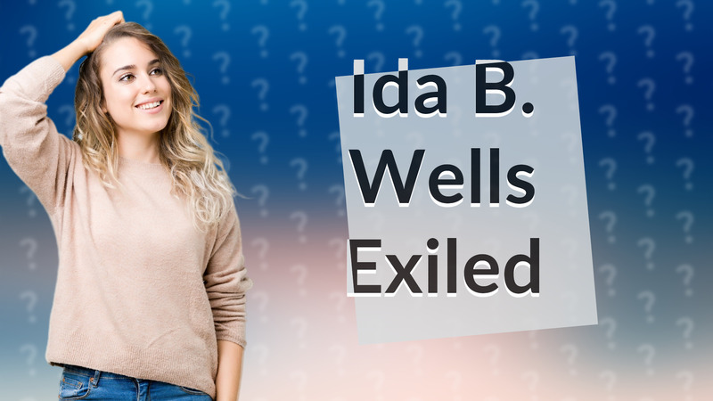 Ida B. Wells Exiled
