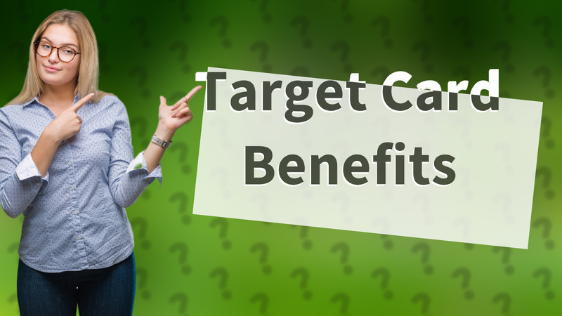 Target Card Benefits