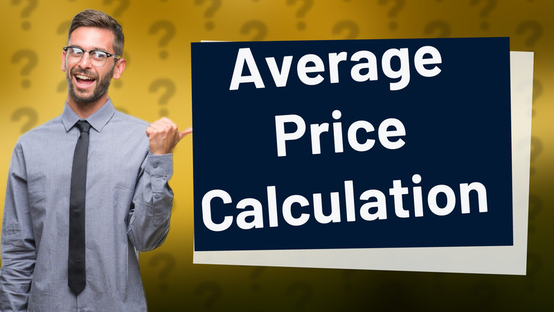 Average Price Calculation