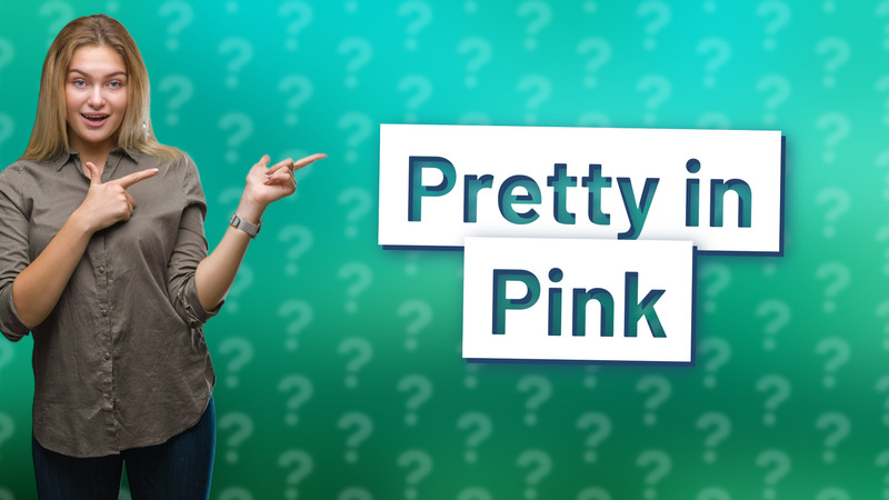 Pretty in Pink