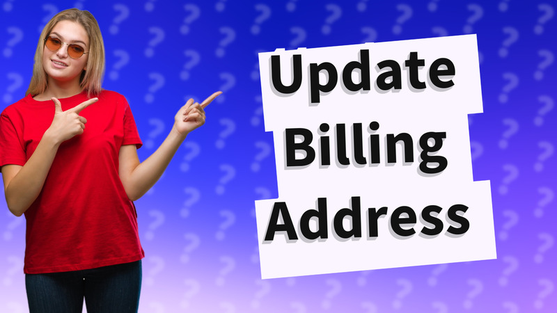 Update Billing Address