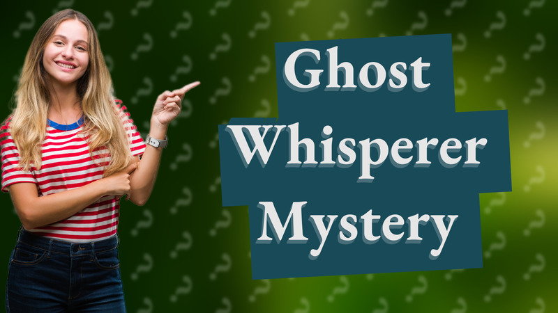 Ghost Whisperer Mystery