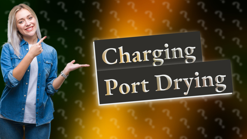 Charging Port Drying