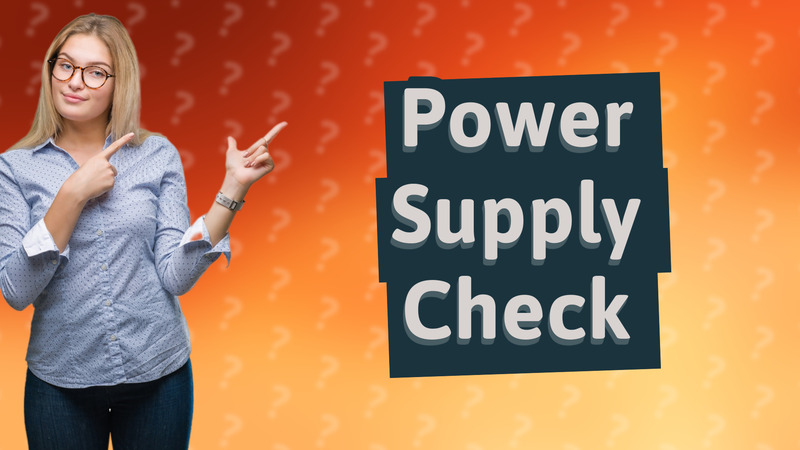 Power Supply Check