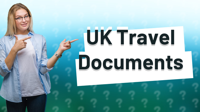 UK Travel Documents