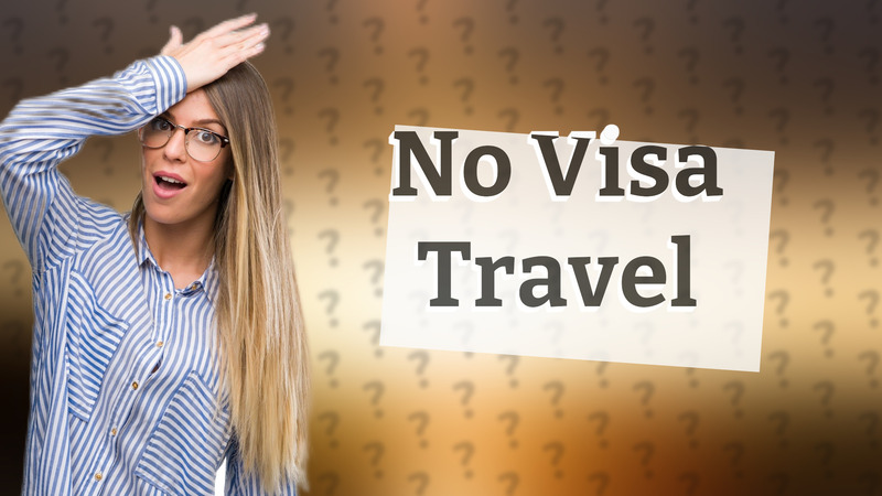 No Visa Travel