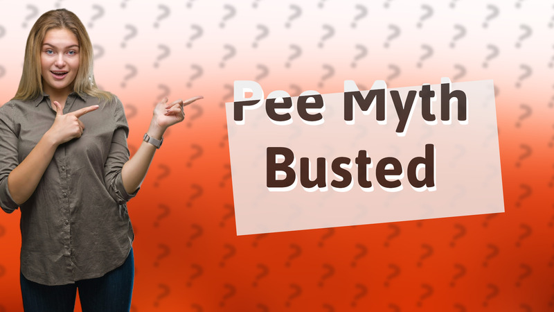 Pee Myth Busted