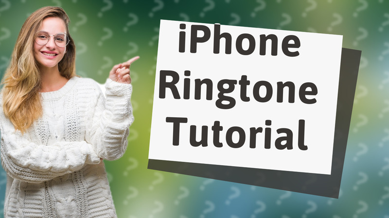iPhone Ringtone Tutorial
