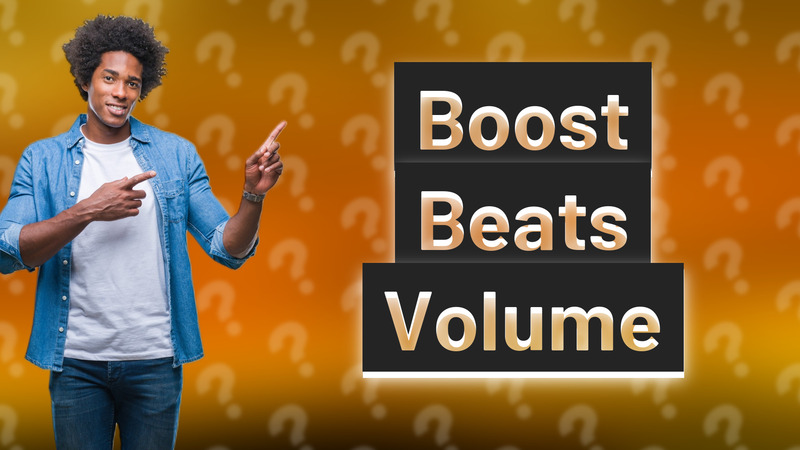 Boost Beats Volume