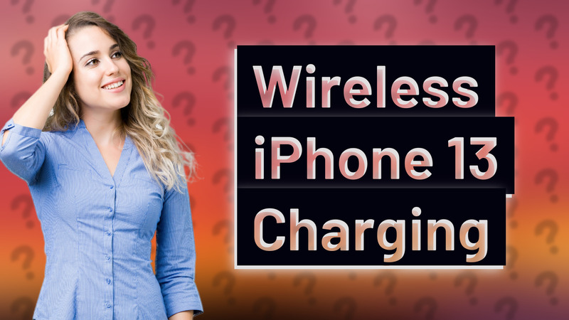Wireless iPhone 13 Charging