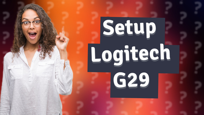 Setup Logitech G29