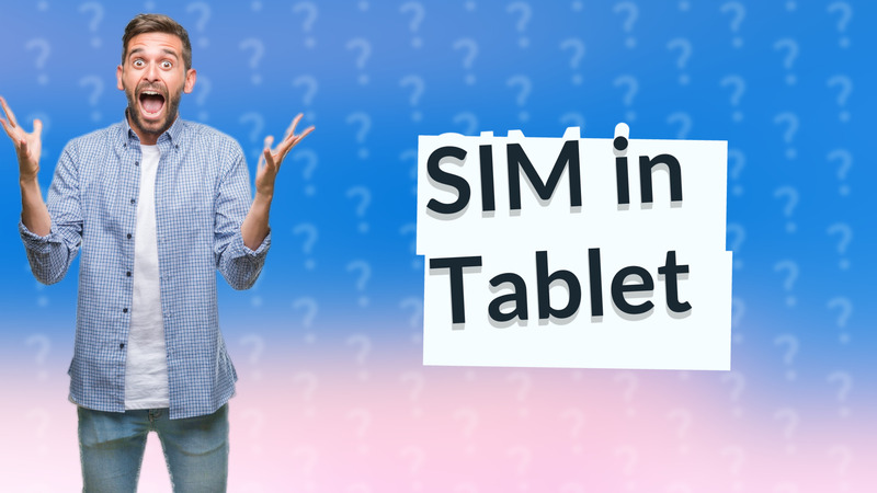 SIM in Tablet
