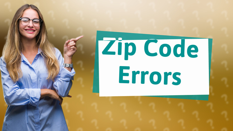 Zip Code Errors