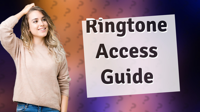 Ringtone Access Guide