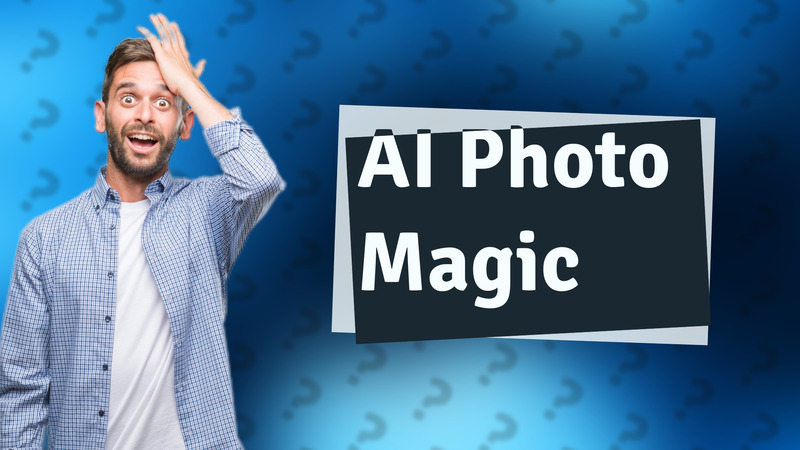 AI Photo Magic