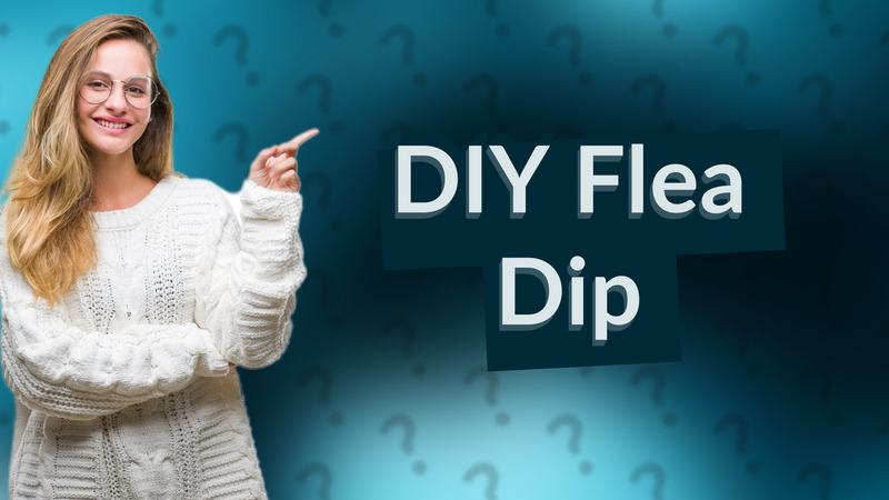 DIY Flea Dip