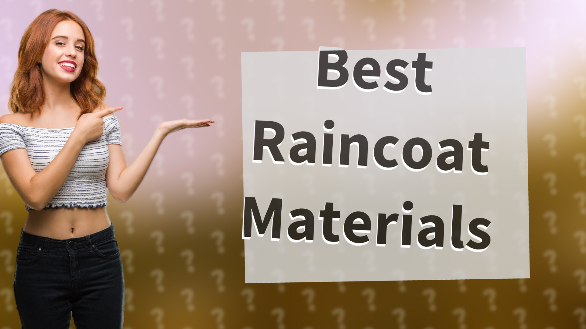 Best Raincoat Materials