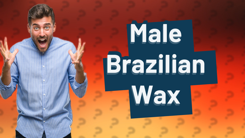 Male Brazilian Wax