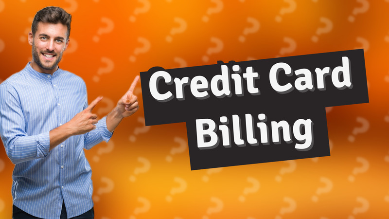 Credit Card Billing